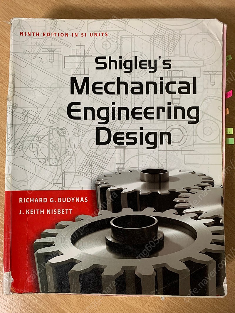 Shigley's Mechanical Engineering Design / Ninth Edition in SI units / Richard G. Budynas